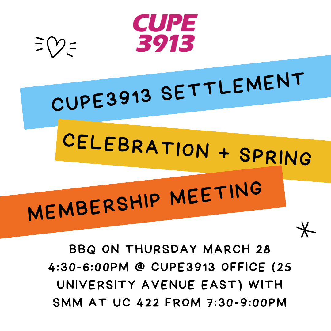 CUPE 3913 Settlement-Celebration & Spring Membership Meeting